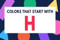 What color has the letter H in it?
